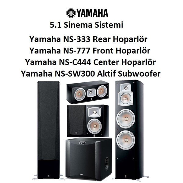 Yamaha NS-777 Front + NS-333 Rear + NS-C444 Center + NS-SW300 Sub